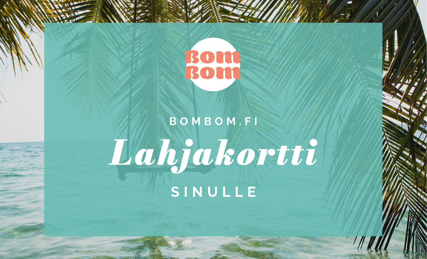 BomBom -lahjakortti
